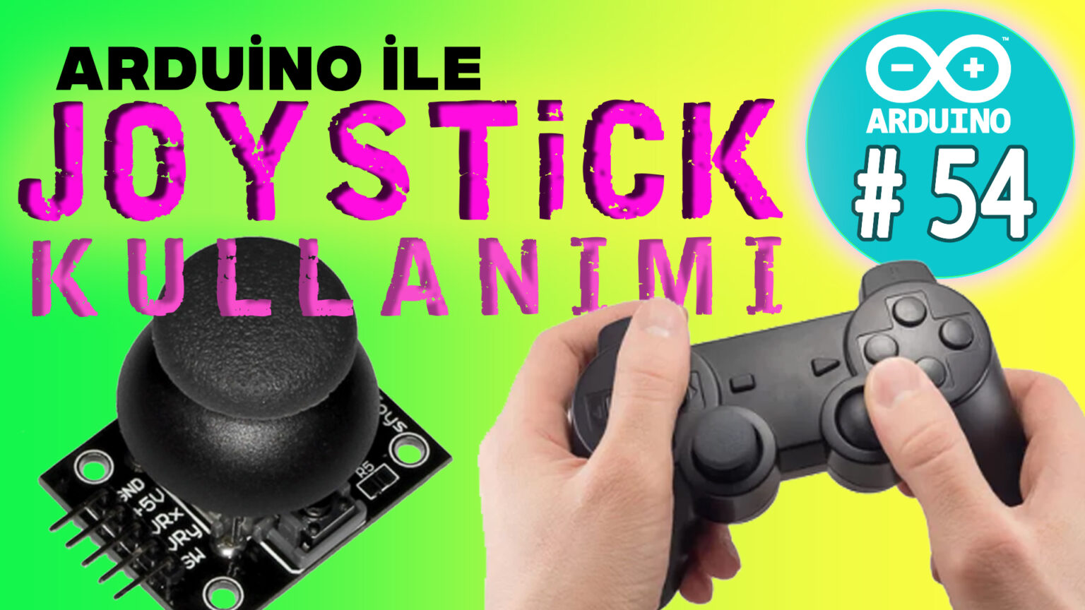 Arduino Joystick - Joystik kullanımı- Joystickle Motor Kontrolü ...